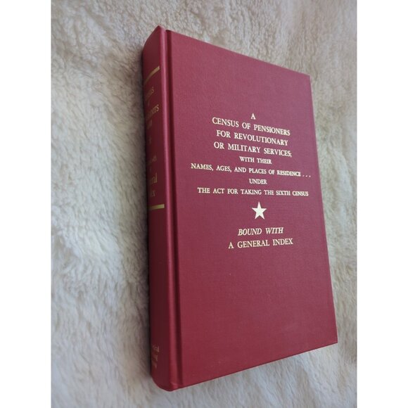 A Census of Pensioners For Revolutionary or Military Services HC 1996 Reprint - Picture 2 of 9